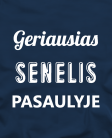Geriausias senelis pasaulyje Geriausias senelis pasaulyje
